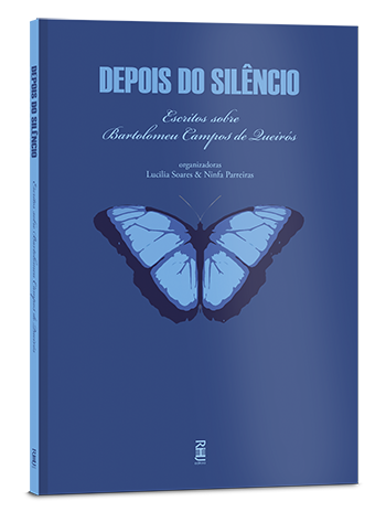 Depois do silêncio: Escritos sobre Bartolomeu Campos de Queirós