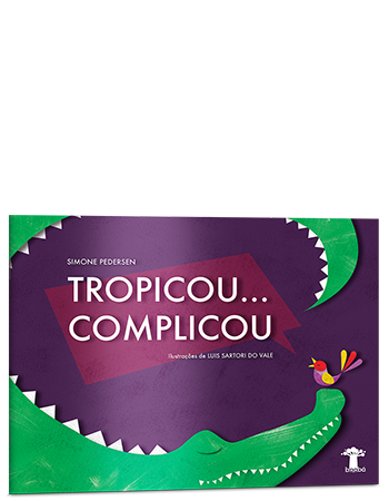 Tropicou… Complicou