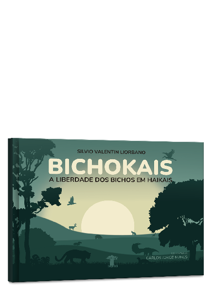 Bichokais – A liberdade dos bichos em haikais